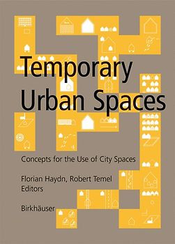 Temporary Urban Spaces