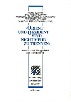 „Orient und Okzident – sind nicht mehr zu trennen“