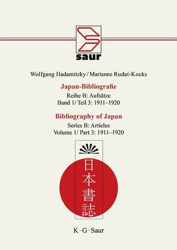 Wolfgang Hadamitzky; Marianne Rudat-Kocks: Japan-Bibliografie. Aufsätze / 1911-1920