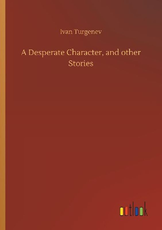 A Desperate Character, and other Stories