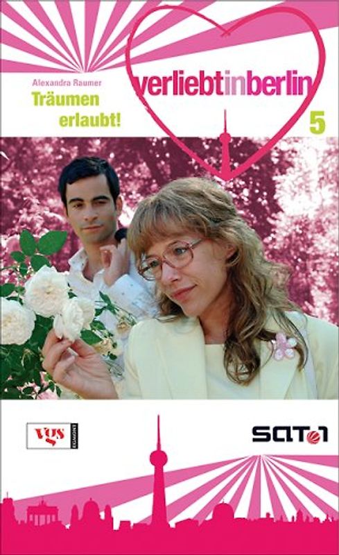 Verliebt in Berlin. Träumen erlaubt!