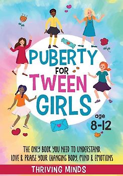 Puberty For Tween Girls
