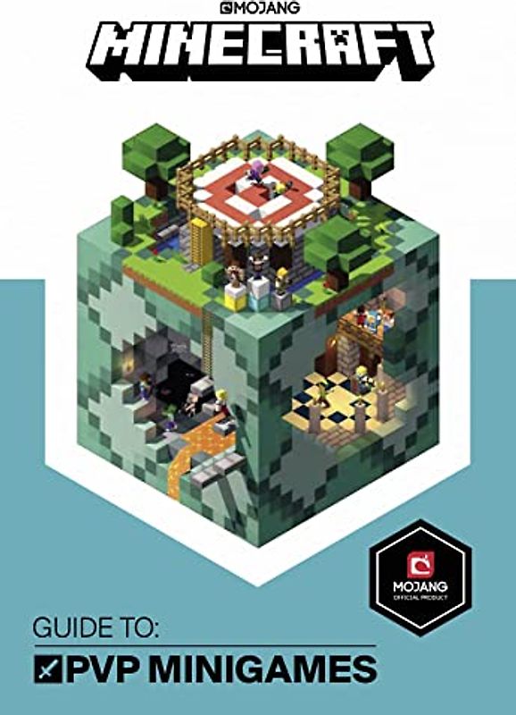 Minecraft Guide to PVP Minigames: An Official Minecraft Book from Mojang