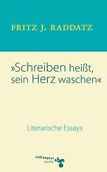 Schreiben heißt, sein Herz waschen