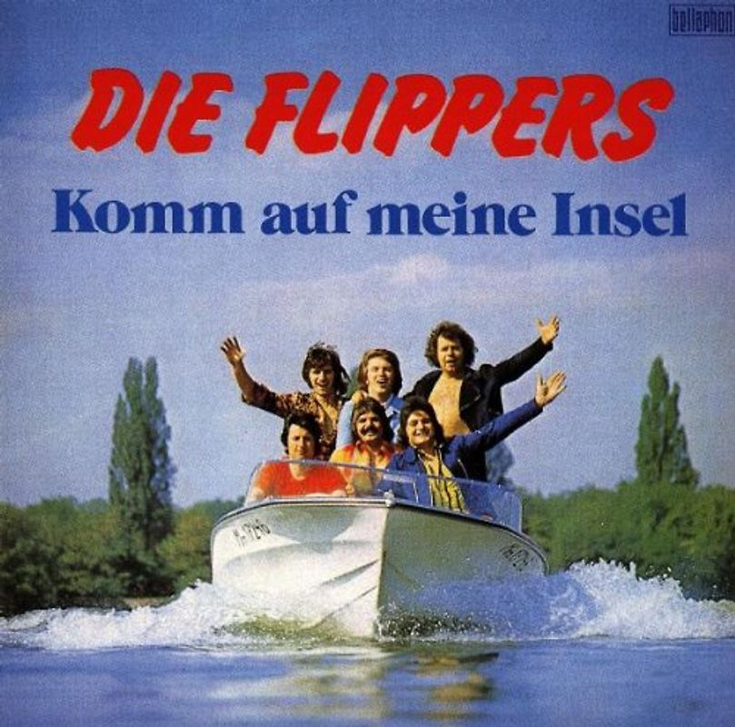 die Flippers - Komm auf Meine Insel