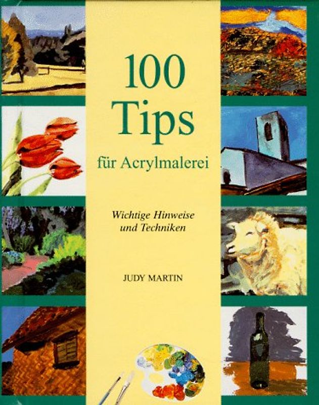100 Tips für Acrylmalerei