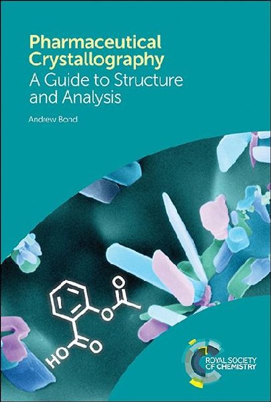 Pharmaceutical Crystallography