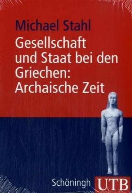 Gesellschaft und Staat bei den Griechen. Kombipack