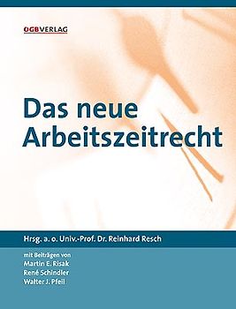 Das neue Arbeitszeitrecht