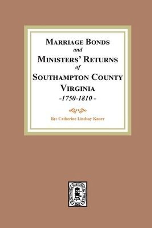 Southampton County Marriages, 1750-1810