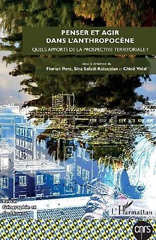 Penser et agir dans l'anthropocène