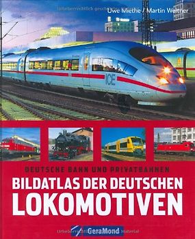 Bildatlas der deutschen Lokomotiven