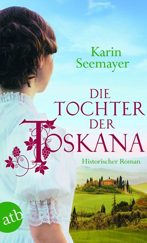 Die Tochter der Toskana