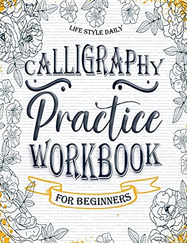Calligraphy Workbook for Beginners