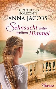 Sehnsucht unter weitem Himmel