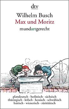 Max und Moritz mundartgerecht