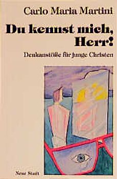 Du kennst mich, Herr!