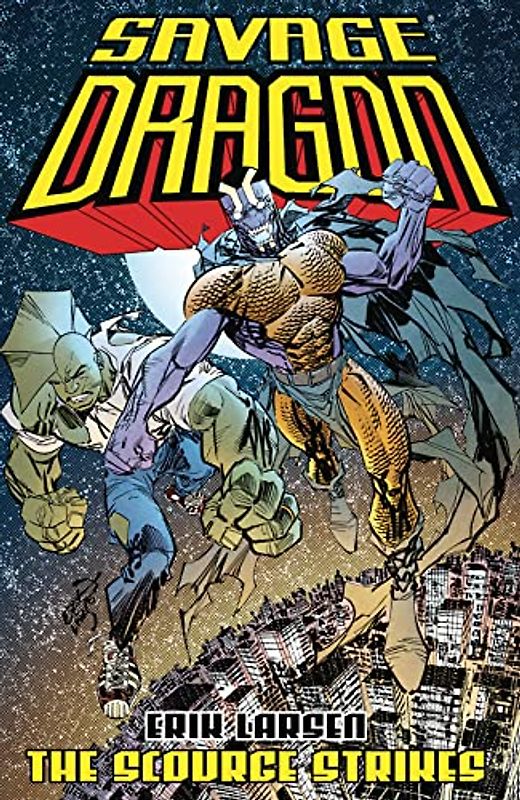 Savage Dragon: The Scourge Strikes