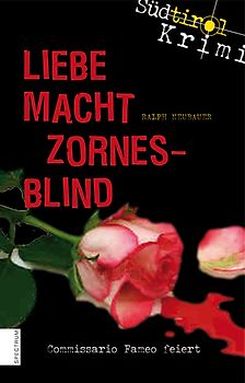 Liebe macht zornesblind
