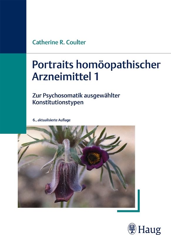 Portraits homöopathischer Arzneimittel 1
