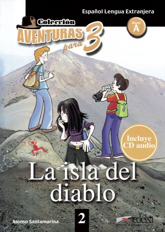Aventuras para 3 / Europäischer Referenzrahmen: A1 - La isla del diablo