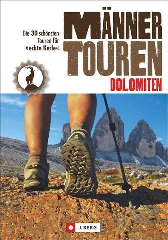Männertouren – Dolomiten