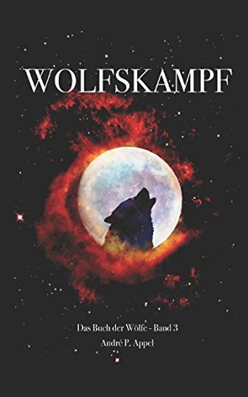Wolfskampf (Das Buch der Wölfe, Band 3)