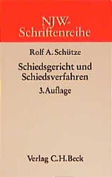 Schiedsgericht und Schiedsverfahren