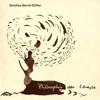 Philosophie der Strasse