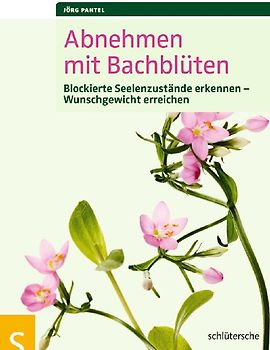 Abnehmen mit Bachblüten