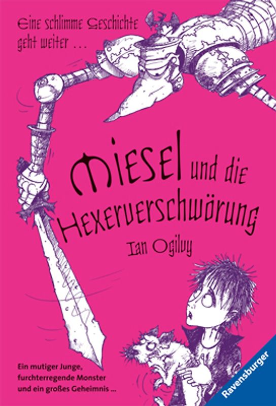 Miesel und die Hexerverschwörung