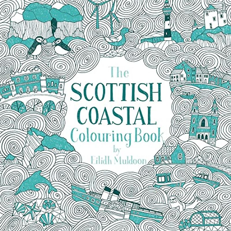The Scottish Coastal Colouring Book