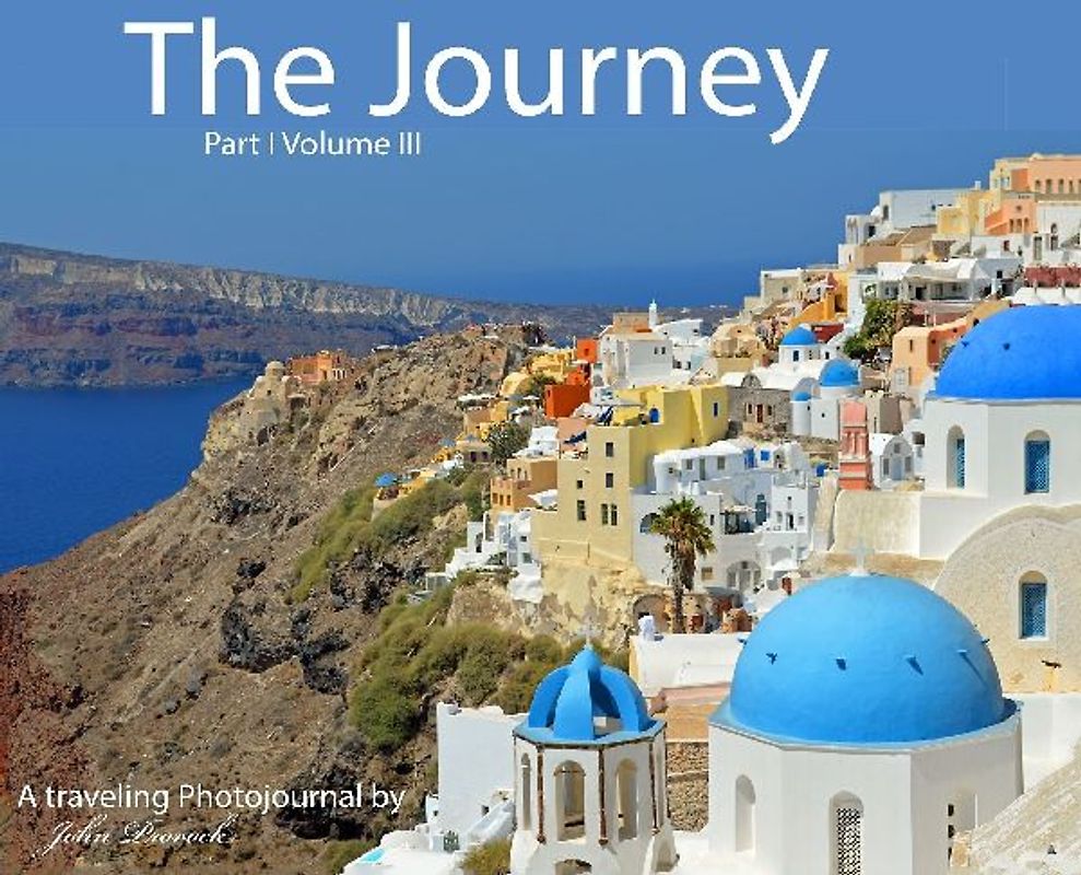 The Journey Part I Volume III