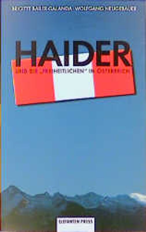 Haider und die Freiheitlichen in Österreich