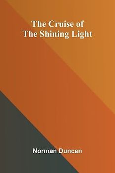 The Cruise of the Shining Light