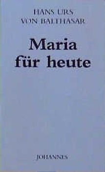 Maria für heute