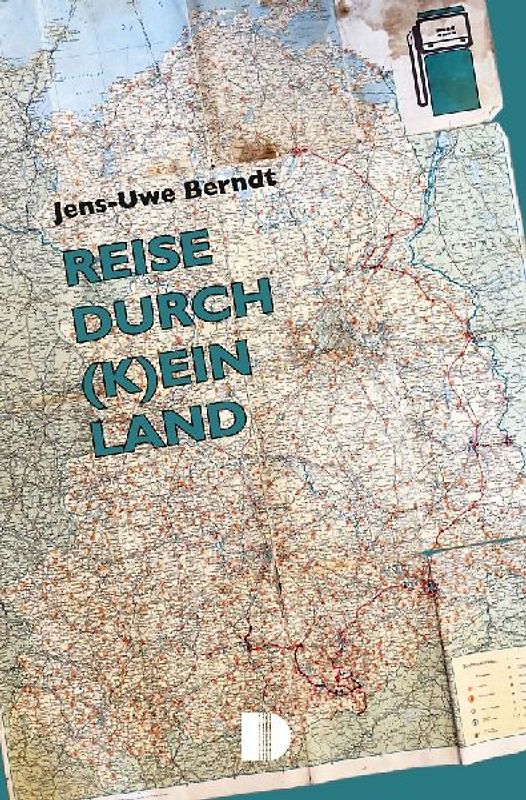 Reise durch (k)ein Land