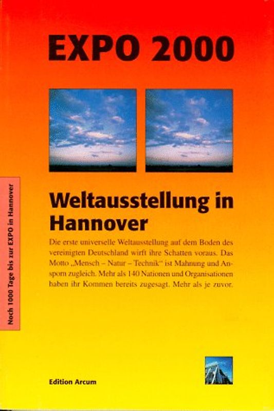 EXPO 2000 - Weltausstellung in Hannover