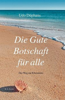 Die Gute Botschaft für alle