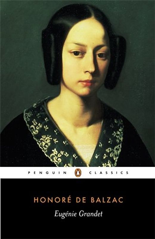 Eugenie Grandet (Penguin Classics) - Honore Balzac