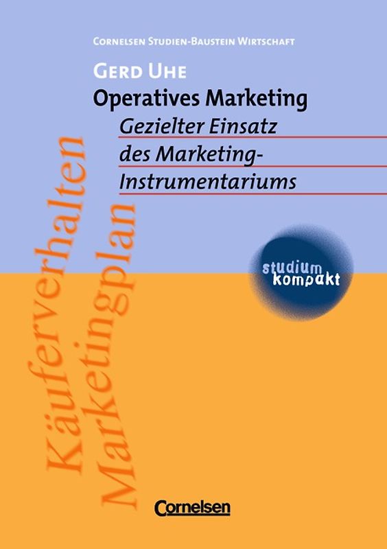 studium kompakt - Cornelsen Studien-Baustein Wirtschaft / Operatives Marketing