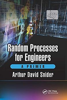 Random Processes for Engineers: A Primer