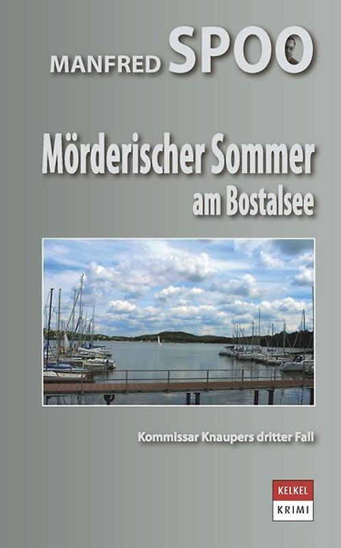 Mörderischer Sommer am Bostalsee