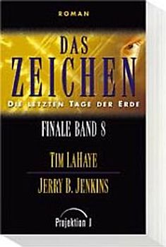 Finale - Die letzten Tage der Erde / Das Zeichen