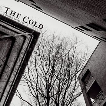 Cold,The - Certainty Of Failure