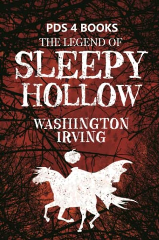 The Legend of Sleepy Hollow
