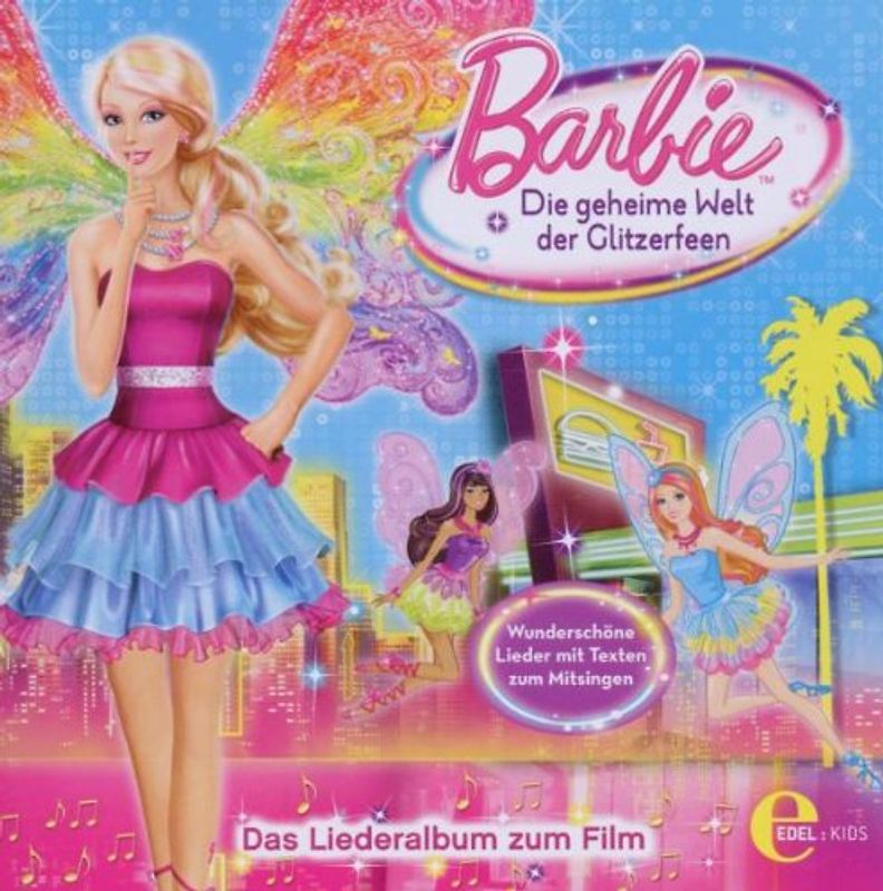 Barbie - Die Geheime Welt der Glitzerfeen,Liederalbum