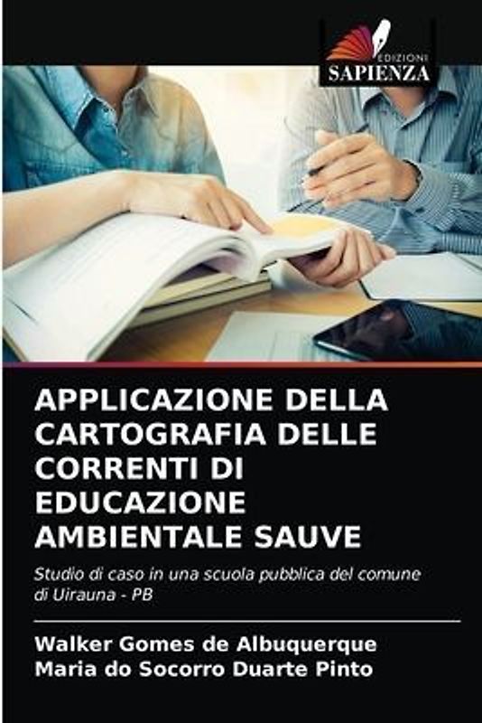 APPLICAZIONE DELLA CARTOGRAFIA DELLE CORRENTI DI EDUCAZIONE AMBIENTALE SAUVE