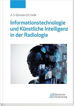 Informationstechnologie und Künstliche Intelligenz in der Radiologie