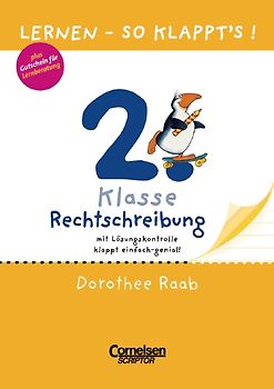 Dorothee Raab - Lernen - so klappt's! / 2. Schuljahr - Rechtschreibung